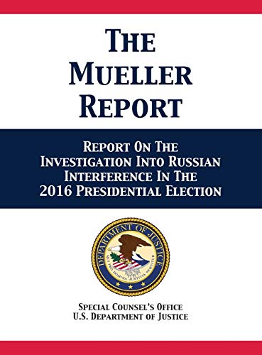 Stock image for The Mueller Report: Report On The Investigation Into Russian Interference In The 2016 Presidential Election for sale by Better World Books