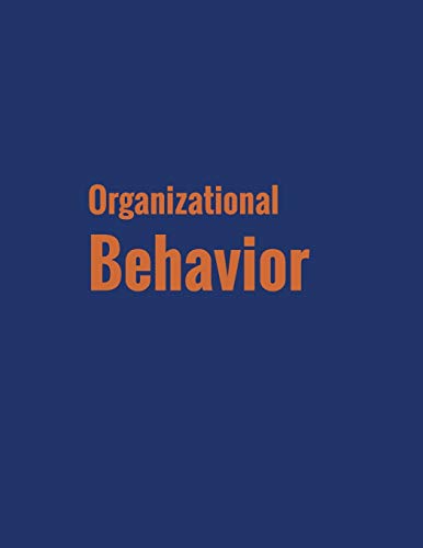 Imagen de archivo de Organizational Behavior a la venta por Lucky's Textbooks