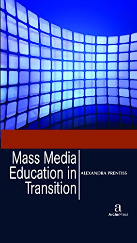 Stock image for MASS MEDIA EDUCATION IN TRANSITION for sale by Books Puddle