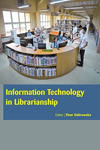 9781680951424: Information Technology in Librarianship [Hardcover] [Jan 01, 2015] FLEUR DABROWSKA