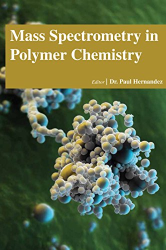 Beispielbild fr MASS SPECTROMETRY IN POLYMER CHEMISTRY zum Verkauf von Romtrade Corp.