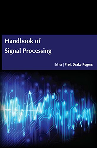 Imagen de archivo de Handbook of Signal Processing [Hardcover] [Jan 01, 2015] Prof. Drake Rogers a la venta por Mispah books
