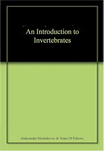 Beispielbild fr An Introduction To Invertebrates zum Verkauf von Basi6 International