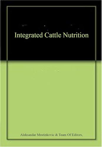 Stock image for Integrated Cattle Nutrition for sale by Basi6 International