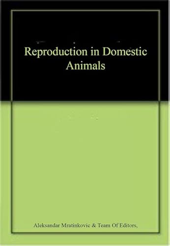Beispielbild fr Reproduction In Domestic Animals zum Verkauf von Basi6 International
