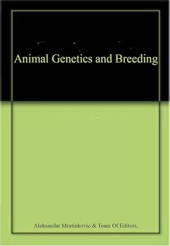 Beispielbild fr Animal Genetics And Breeding zum Verkauf von Basi6 International