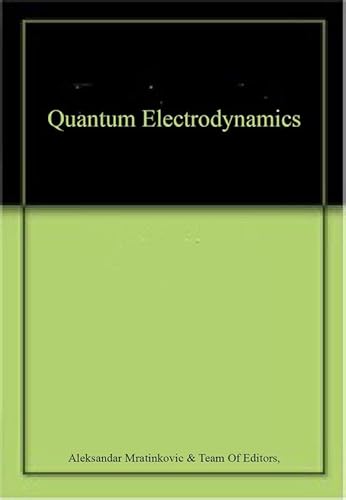 Beispielbild fr Quantum Electrodynamics zum Verkauf von Basi6 International