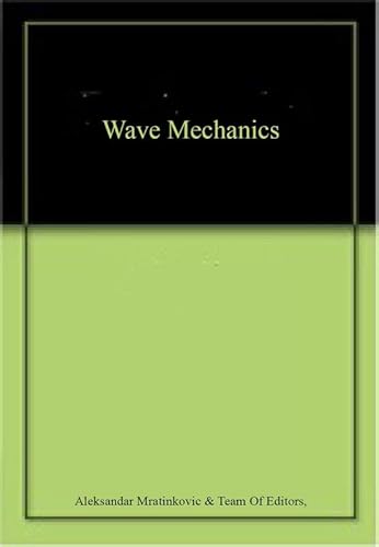 Beispielbild fr Wave Mechanics zum Verkauf von Basi6 International