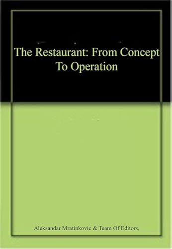 Stock image for The Restaurant: From Concept To Operation for sale by Basi6 International