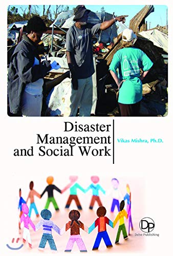 Imagen de archivo de Disaster Management And Social Work a la venta por Basi6 International