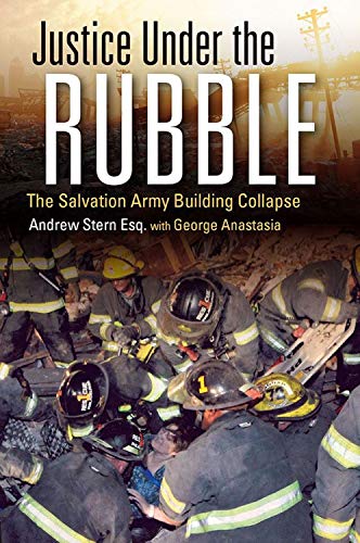 Stock image for Justice under the Rubble : The Salvation Army Building Collapse for sale by Better World Books