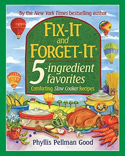 

Fix-It and Forget-It 5-Ingredient Favorites: Comforting Slow-Cooker Recipes, Revised and Updated [Soft Cover ]