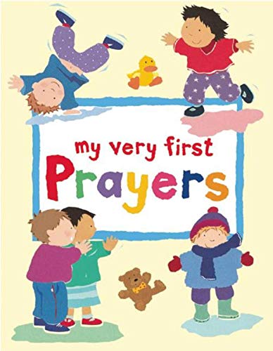 Beispielbild fr My Very First Prayers (My Very First. . .religious Stories) zum Verkauf von Book Outpost