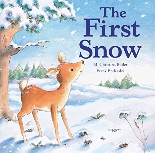 Beispielbild fr The First Snow - Choice edition zum Verkauf von Half Price Books Inc.