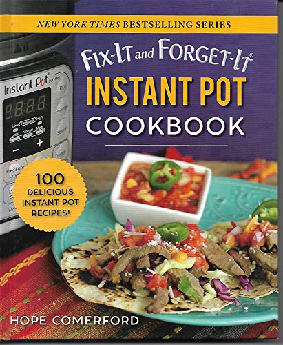 Stock image for Fix-It and Forget-It Instant Pot Cookbook for sale by Better World Books