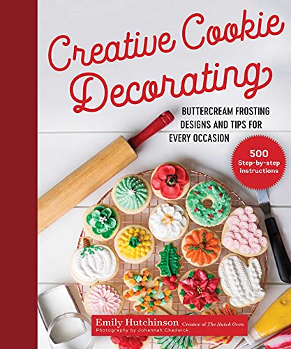 Stock image for Creative Cookie Decorating: Buttercream Frosting Designs and Tips for Every Occasion for sale by Seattle Goodwill