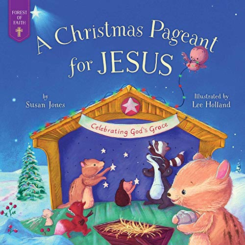 Beispielbild fr Christmas Pageant for Jesus : Celebrating God's Grace zum Verkauf von Better World Books