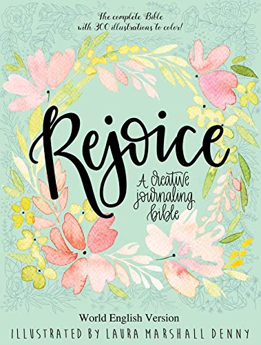 Stock image for Rejoice: A Creative Journaling Bible for sale by Austin Goodwill 1101