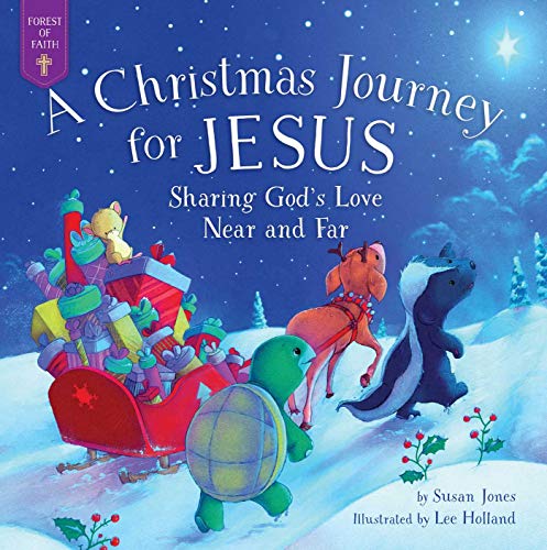Stock image for A Christmas Journey for Jesus: Sharing God's Love Near and Far for sale by ThriftBooks-Dallas