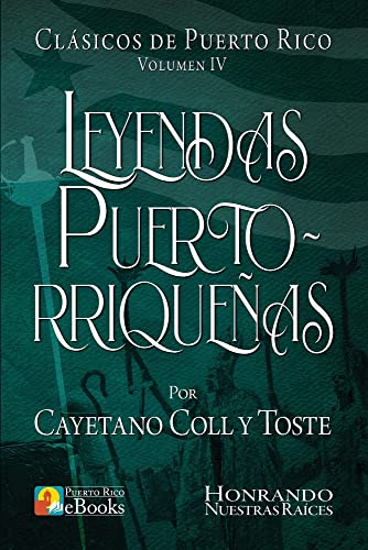 Beispielbild fr Leyendas Puertorriqueas (Spanish Edition) zum Verkauf von BookHolders