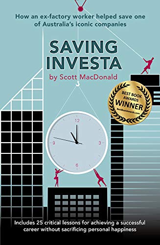 9781681020808: Saving Investa: How An Ex-Factory Worker Helped Save One of Australia's Iconic Companies