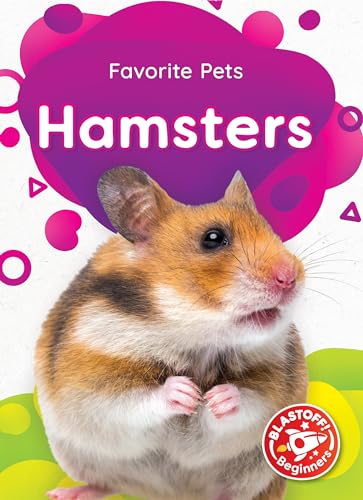 Imagen de archivo de Hamsters (Favorite Pets) a la venta por GF Books, Inc.