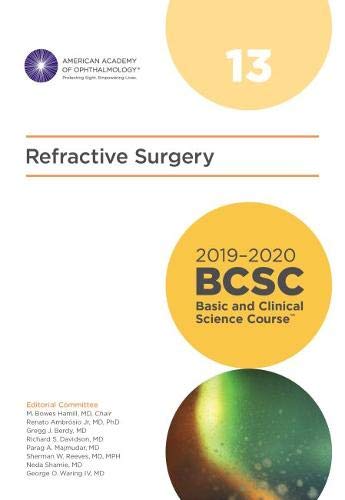 Stock image for 2019-2020 BCSC (Basic and Clinical Science Course), Section 13: Refractive Surgery for sale by ThriftBooks-Atlanta