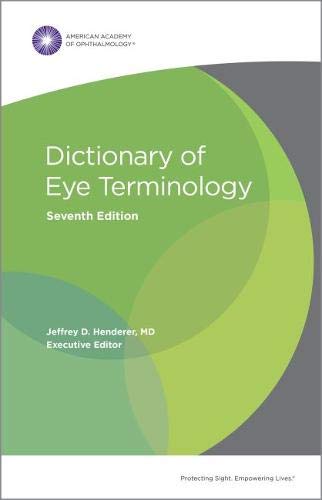 Beispielbild fr Dictionary of Eye Terminology, Seventh Edition zum Verkauf von BooksRun