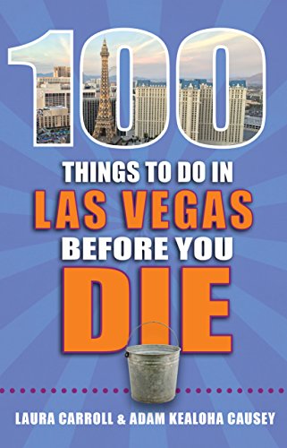 Stock image for 100 Things to Do in Las Vegas Before You Die for sale by Better World Books