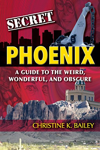 Imagen de archivo de Secret Phoenix: A Guide to the Weird, Wonderful, and Obscure a la venta por PlumCircle