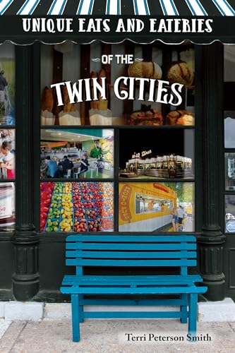 Beispielbild fr Unique Eats & Eateries of the Twin Cities zum Verkauf von PlumCircle