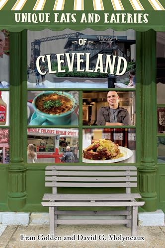 Stock image for Unique Eats and Eateries of Cleveland for sale by ThriftBooks-Dallas