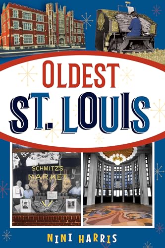 Beispielbild fr Oldest St. Louis zum Verkauf von PlumCircle