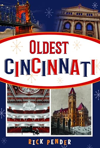 Imagen de archivo de Oldest Cincinnati a la venta por BooksRun