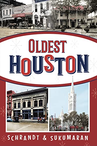 Stock image for Oldest Houston for sale by PlumCircle