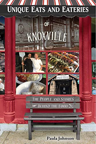 Beispielbild fr Unique Eats and Eateries of Knoxville zum Verkauf von Buchpark