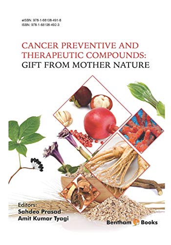 Beispielbild fr Cancer Preventive and Therapeutic Compounds: Gift From Mother Nature zum Verkauf von Lucky's Textbooks