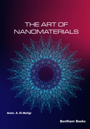 Imagen de archivo de The Art of Nanomaterials a la venta por Lucky's Textbooks