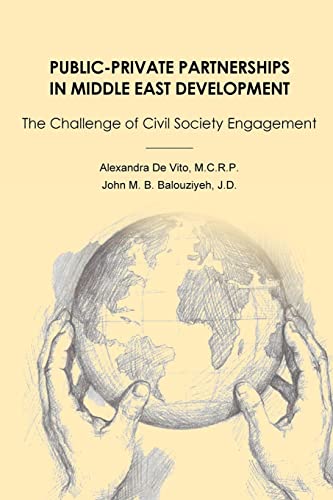 9781681090023: Public-Private Partnerships in Middle East Development: The Challenge of Civil Society Engagement