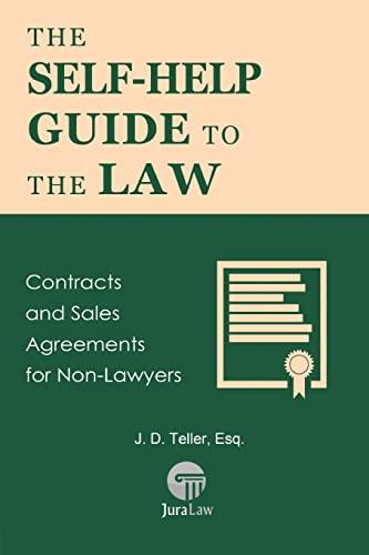 Stock image for The Self-Help Guide to the Law: Contracts and Sales Agreements for Non-Lawyers (Guide for Non-Lawyers) for sale by Lucky's Textbooks