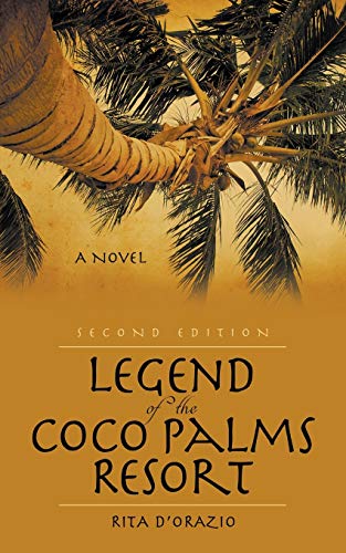 Imagen de archivo de Legend of the Coco Palms Resort a la venta por Goodwill Books