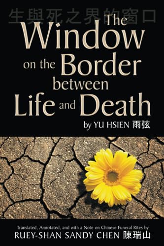 Stock image for The Window on the Border between Life and Death for sale by Revaluation Books