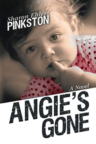 Stock image for Angie  s Gone for sale by HPB-Ruby