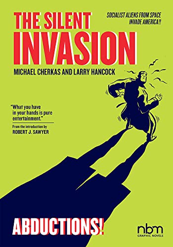Beispielbild fr The Silent Invasion 3: Abductions zum Verkauf von Revaluation Books