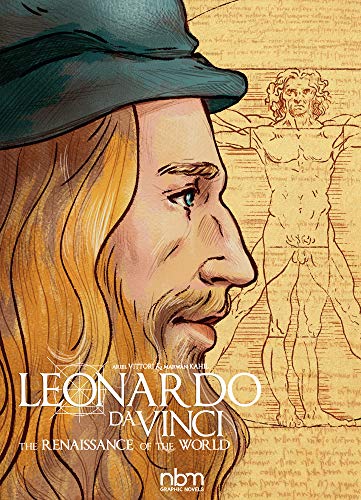 Stock image for Leonardo Da Vinci: The Renaissance of the World (NBM Comics Biographies) for sale by Housing Works Online Bookstore