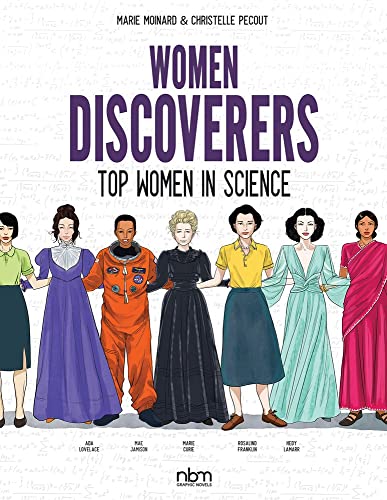 Imagen de archivo de Women Discoverers: Top Women in Science (NBM Comics Biographies) a la venta por BooksRun