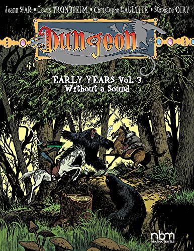 Stock image for Dungeon: Early Years, vol. 3: Wihout a Sound (3) for sale by GF Books, Inc.