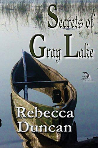 Stock image for Secrets of Gray Lake for sale by The Second Reader Bookshop