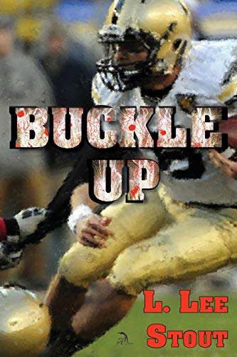 Stock image for Buckle Up for sale by Lucky's Textbooks