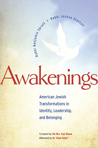 Beispielbild fr Awakenings: American Jewish Transformations in Identity, Leadership, and Belonging zum Verkauf von BooksRun